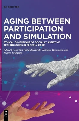 Aging between Participation and Simulation by Haltaufderheide German Federal Ministry