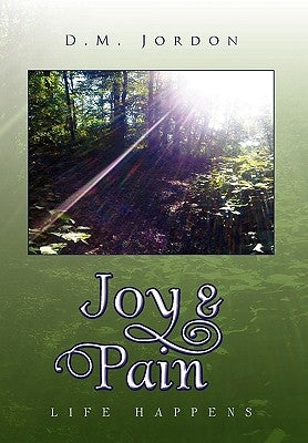 Joy & Pain by Jordon, D. M.