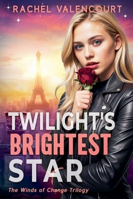 Twiligh'ts Brightest Star by Valencourt, Rachel