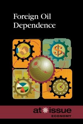 Foreign Oil Dependence by Berlatsky, Noah