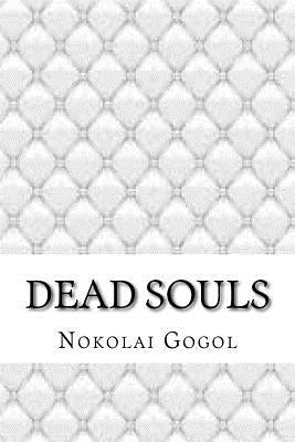 Dead souls by Gogol, Nokolai