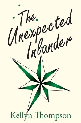 The Unexpected Inlander by Thompson, Kellyn