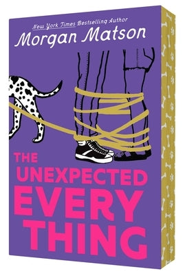 The Unexpected Everything by Matson, Morgan