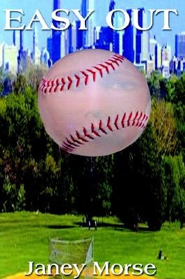 Easy Out by Morse, Janey