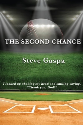 The Second Chance by Gaspa, Steve