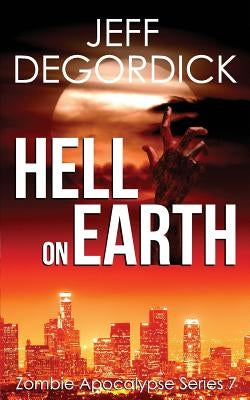 Hell on Earth by Degordick, Jeff