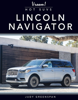 Lincoln Navigator by Greenspan, Judy