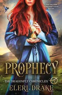 Prophecy by Drake, Eleri