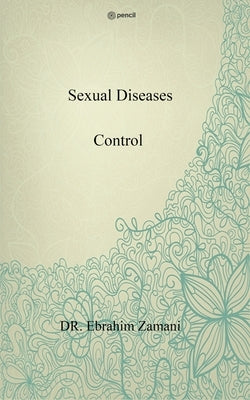Sexual Diseases Control by Zamani, Dr Ebrahim