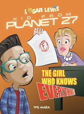 The Girl Who Knows Everything by Mara, Wil