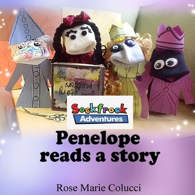 Penelope Reads a Story by Colucci, Rose Marie