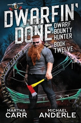 Dwarfin' Done by Carr, Martha