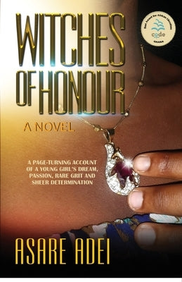 Witches of Honour by Adei, Asare