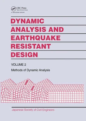 Dynamic Analysis and Earthquake Resistant Design by Japanese Society of Civil Engineers