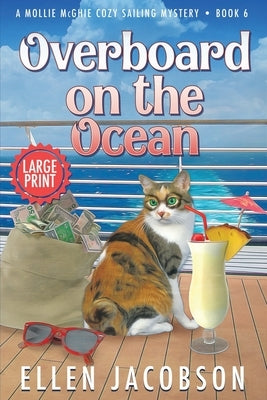 Overboard on the Ocean: Large Print Edition by Jacobson, Ellen