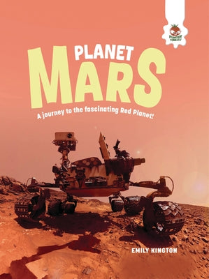Planet Mars by Kington, Emily