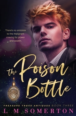 The Poison Bottle by Somerton, L. M.
