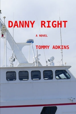Danny Right by Gabel, Deb