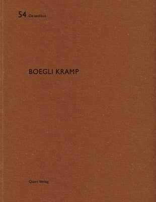 Boegli Kramp: de Aedibus 54 by Wirz, Heinz