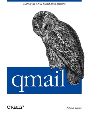 Qmail by Levine, John
