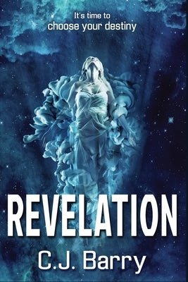 Revelation by Barry, C. J.