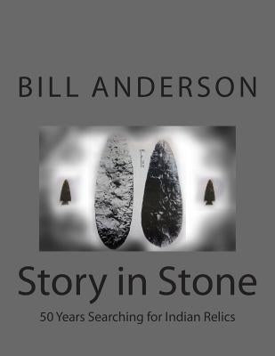 Story in Stone by Anderson, Bill