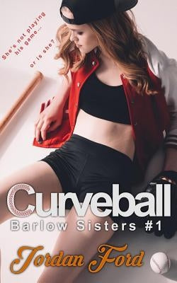 Curveball by Ford, Jordan