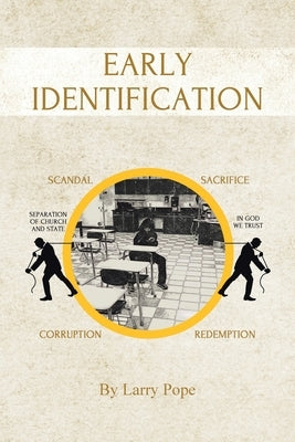 Early Identification by Pope, Larry