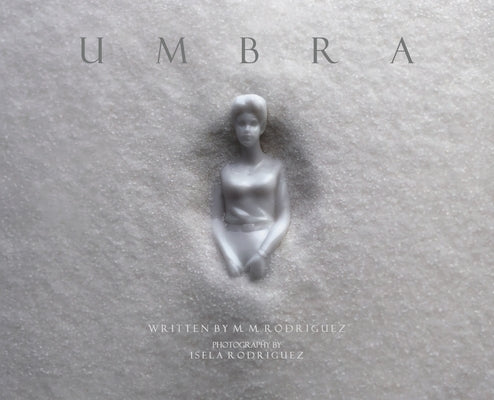 Umbra by Rodriguez, M. M.