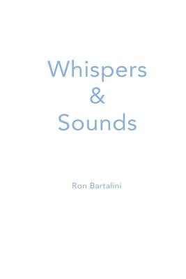 Whispers and Sounds by Bartalini, Ron