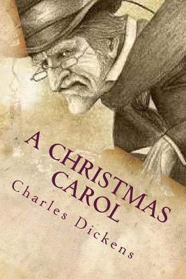 A Christmas Carol by Dickens, Charles