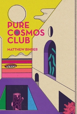 Pure Cosmos Club by Binder, Matthew