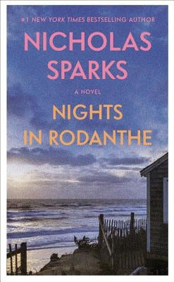 Nights in Rodanthe by Sparks, Nicholas