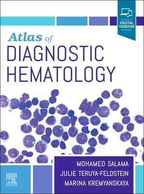 Atlas of Diagnostic Hematology by Salama, Mohamed E.