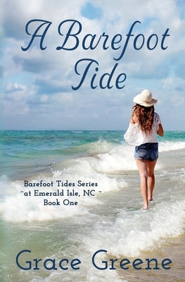 A Barefoot Tide by Greene, Grace