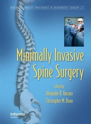 Minimally Invasive Spine Surgery by Vaccaro, Alexander R.