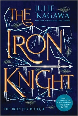 The Iron Knight Special Edition by Kagawa, Julie