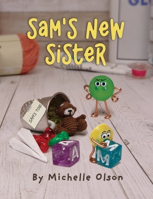 Sam's New Sister by Olson, Michelle