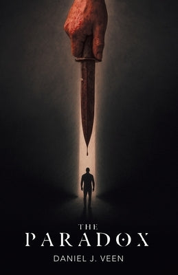 The Paradox by Veen, Daniel J.