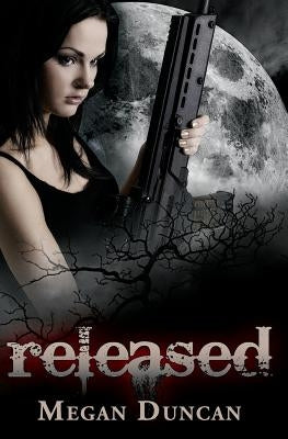 Released by Duncan, Megan