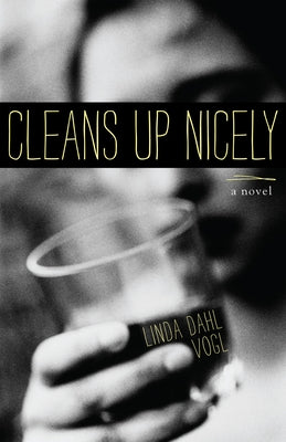 Cleans Up Nicely by Vogl, Linda Dahl