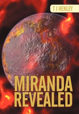 Miranda Revealed by Henley, T. J.