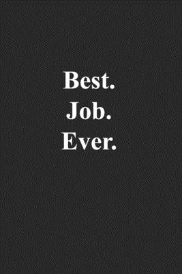 Best.Job.Ever. by Books, Kany