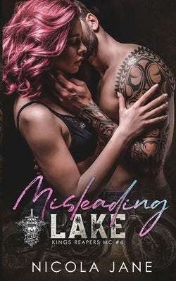 Misleading Lake (Kings Reapers MC Book 6) by Vazquez, Rebecca