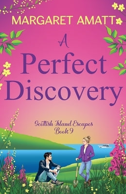 A Perfect Discovery by Amatt, Margaret