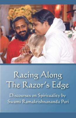 Racing Along The Razor's Edge by Puri, Swami Ramakrishnananda
