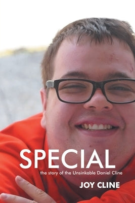 Special: the story of the Unsinkable Daniel Cline by Cline, Joy