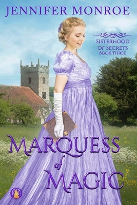 Marquess of Magic by Monroe, Jennifer