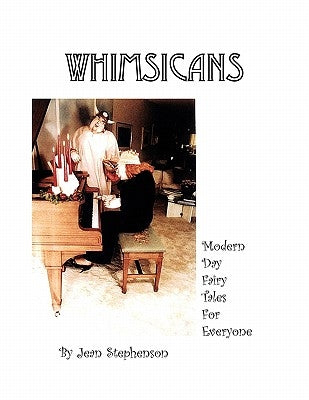 The Whimsicans by Stephenson, Jean