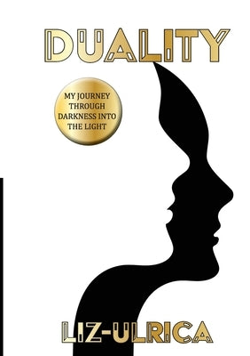Duality by Ulrica, Liz